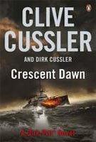 Crescent Dawn: Dirk Pitt #21 - Clive Cussler, Dirk Cussler