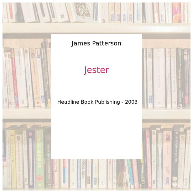 Jester - James Patterson