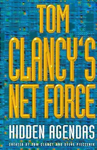Net force : Hidden agendas