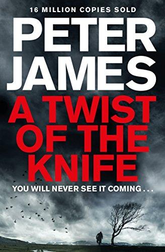 A Twist of the Knife - Peter James