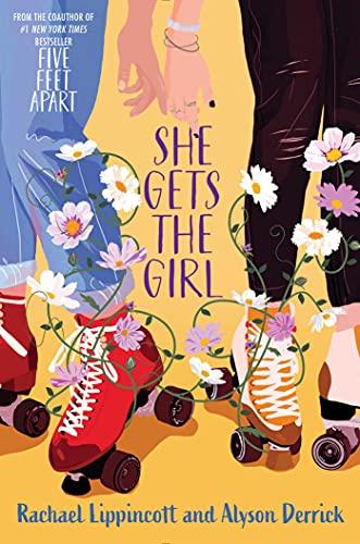 She Gets the Girl - Alyson Derrick, Rachael Lippincott