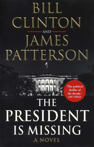 The President is Missing. Edition en anglais