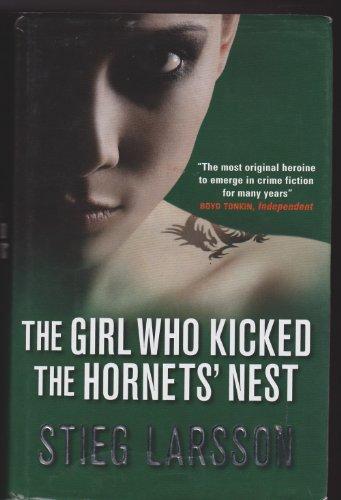 The Girl Who Kicked the Hornet's Nest
