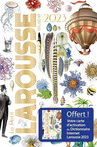 Le Petit Larousse illustré. Edition 2023