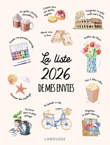 La liste 2026 de mes envies