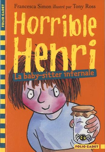 Horrible Henri Tome 11 : La baby-sitter infernale