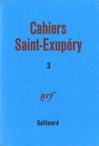 Cahiers Saint-Exupéry N° 3