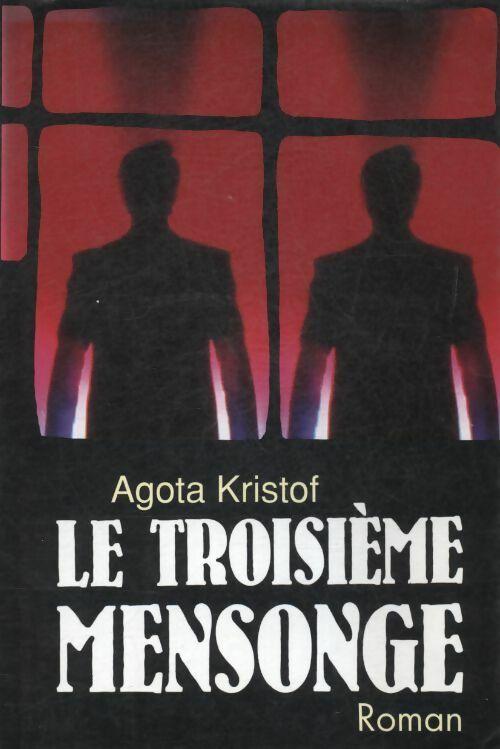 Le troisième mensonge