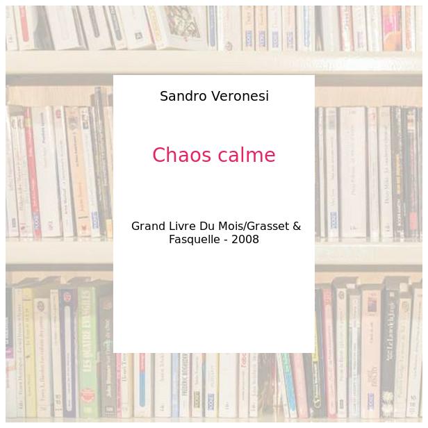 Chaos calme - Sandro Veronesi
