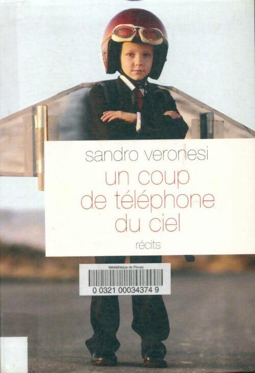 Un coup de téléphone du ciel