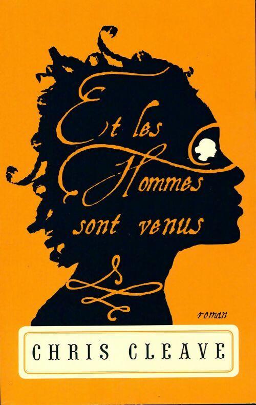 Et les hommes sont venus