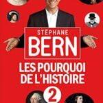 Les pourquoi de l'histoire tome 2