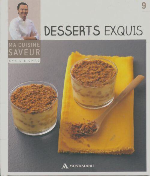 Desserts exquis