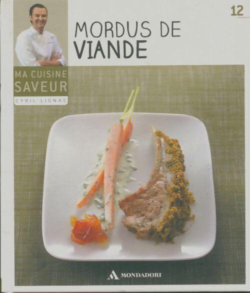 Mordus de viande