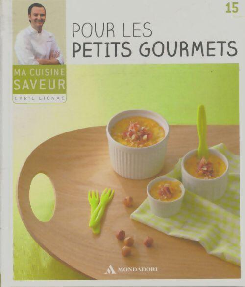 Pour les petits gourmets