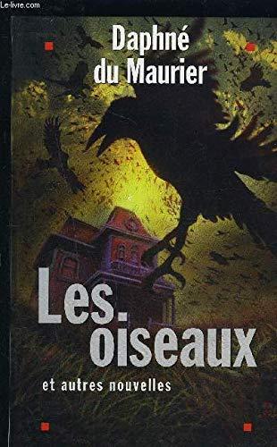 Les oiseaux : Et autres nouvelles