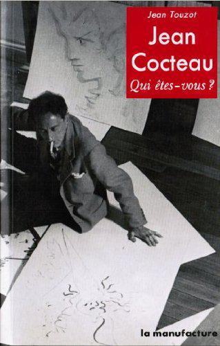 Jean Cocteau. Qui êtes vous ?