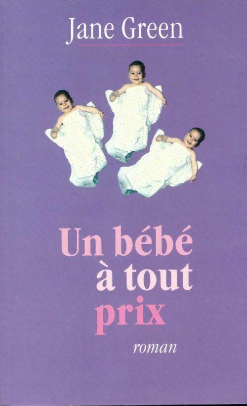 Un bébé à tout prix