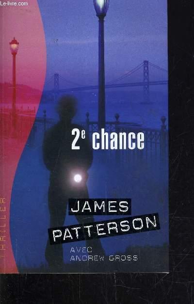 Le Women Murder Club, tome 2 : 2e chance