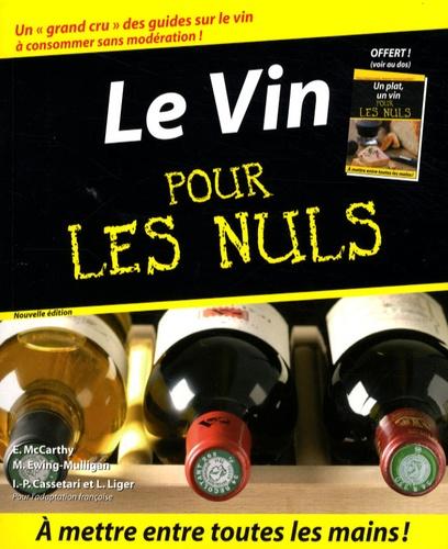 Le Vin pour les Nuls. Edition 2008