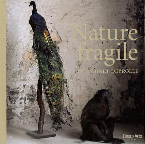 Nature fragile. Le cabinet Deyrolle
