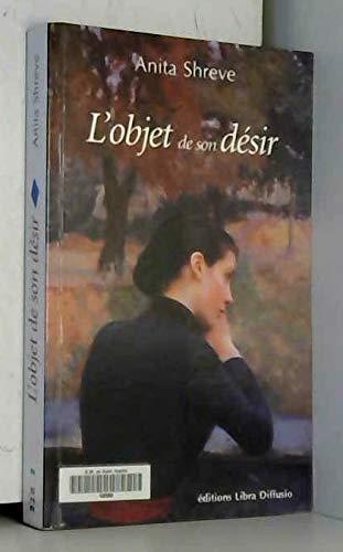 L'objet de son désir [EDITION EN GROS CARACTERES
