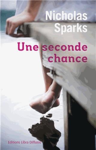 Une seconde chance [EDITION EN GROS CARACTERES