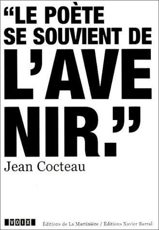 Le poète se souvient de l'avenir