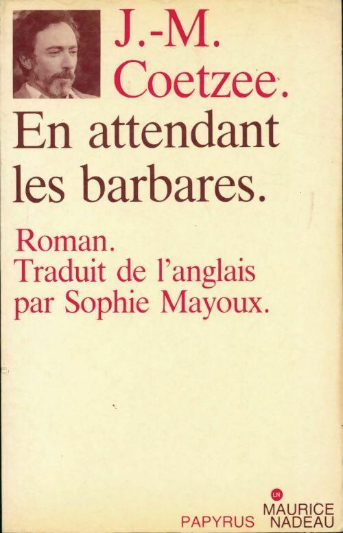 En attendant les barbares