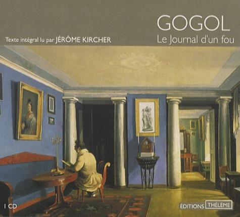 Le Journal d'un fou. 1 CD audio