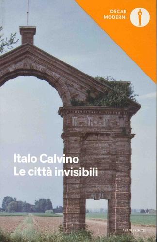 Le città invisibili. Edition en italien