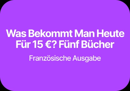 On a quoi pour 15€ aujourd’hui ?